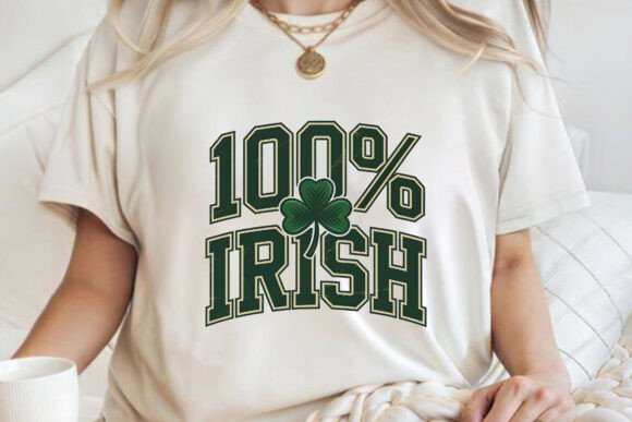 100 Irish St Patrick s Day T-shirt PNG: Graphics & T-Shirt Designs