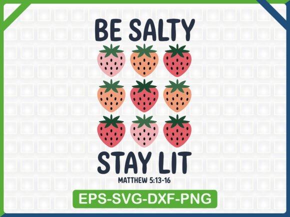 Be Salty Stay Lit SVG: Graphics for T-Shirt Designs