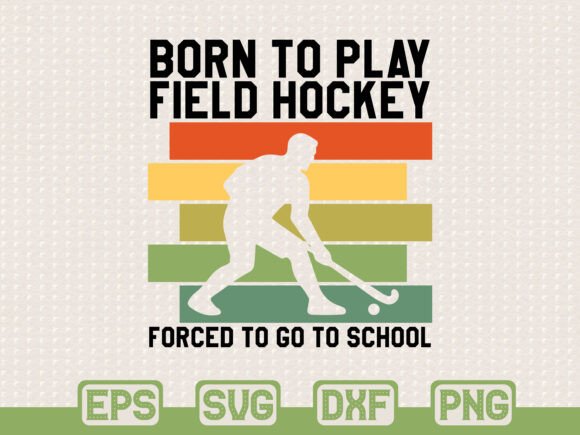 Funny Field Hockey Quote SVG: Graphics & T-Shirt Designs