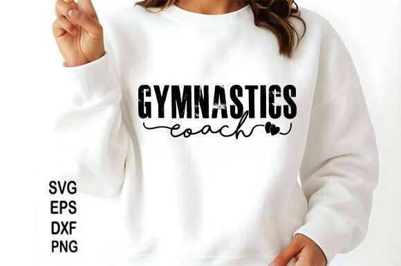 Gymnastics Coach SVG PNG Graphics for T-Shirt Designs