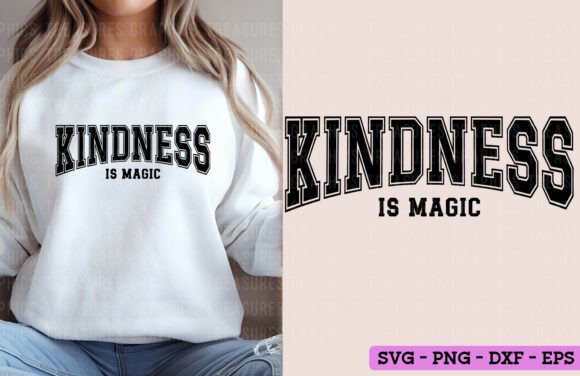 Kindness is Magic Graphics & T-Shirt Designs