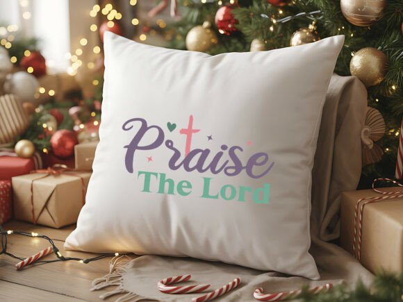 Praise the Lord Quote Design: Graphics & T-Shirt Designs
