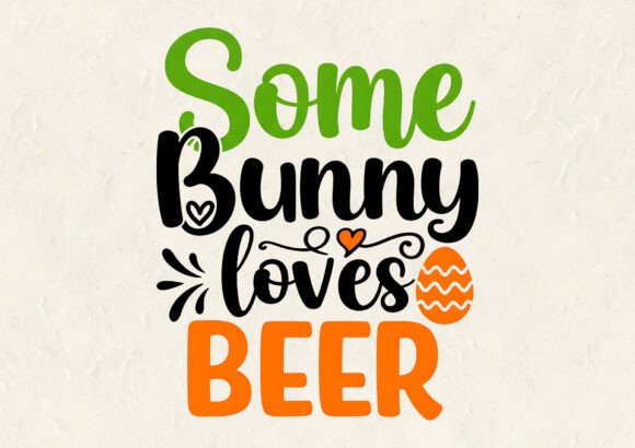 Some Bunny Loves Easter T-Shirt Graphics & T-Shirt Designs